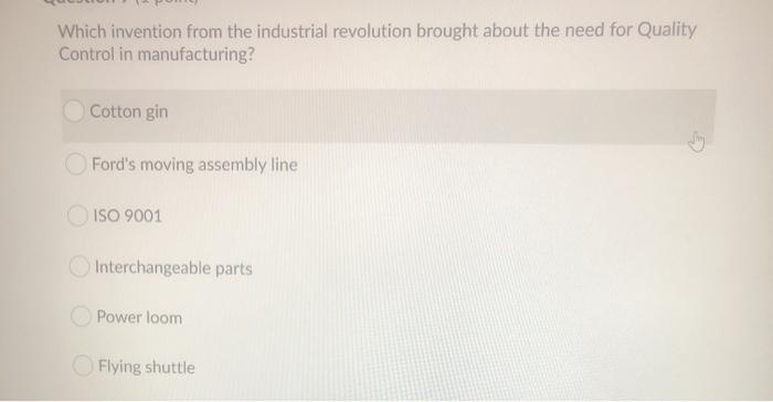 Which invention from the industrial revolution