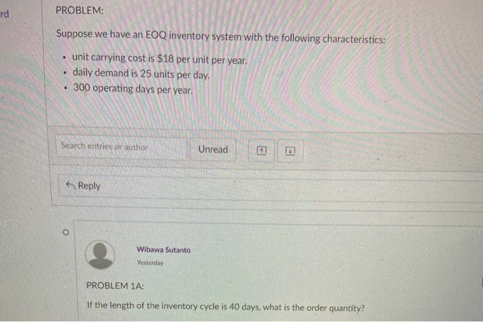 rd PROBLEM: Suppose we have an EOQ inventory