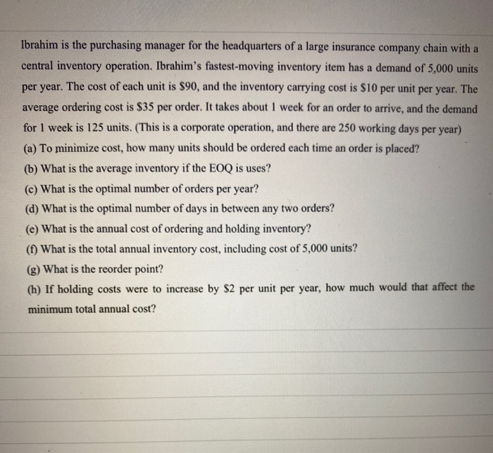 question e,f,g,h please. Ibrahim is the