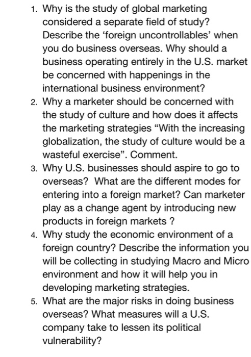 1. Why is the study of global marketing