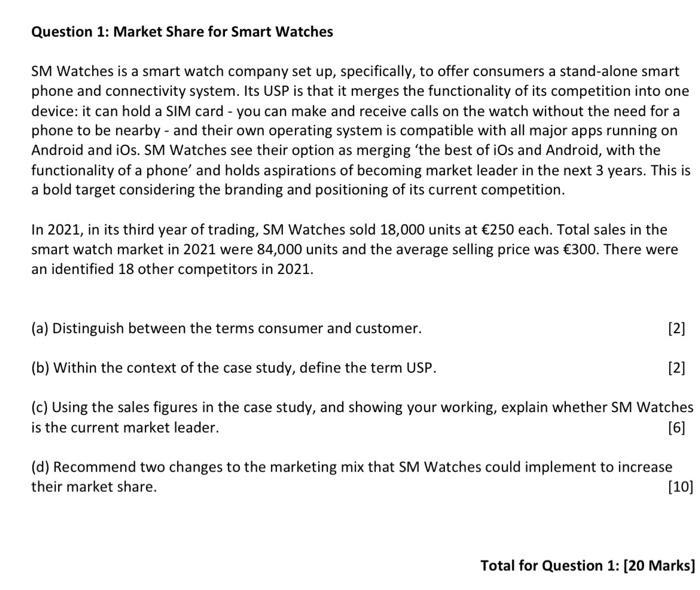 Question 1: Market Share for Smart Watches SM