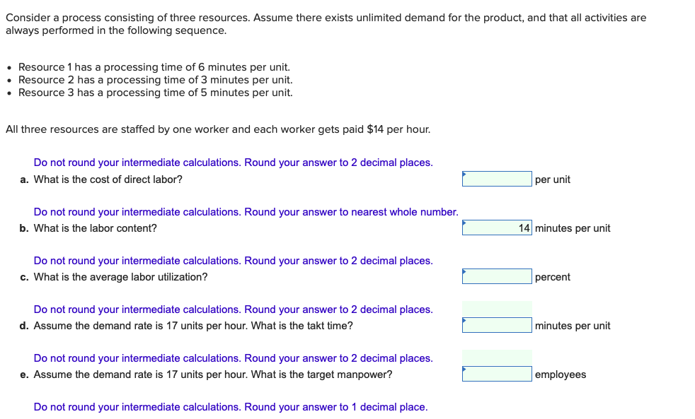 A,C,D,E Please. Consider a process consisting of
