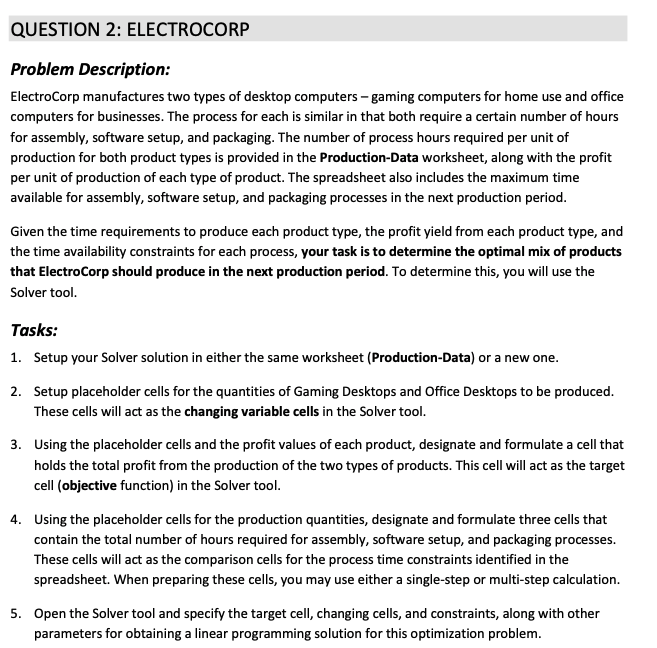 QUESTION 2: ELECTROCORP Problem Description: