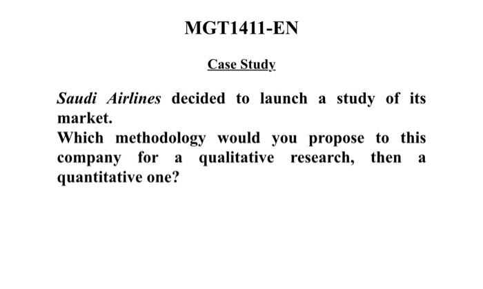 business research methods MGT1411-EN Case Study