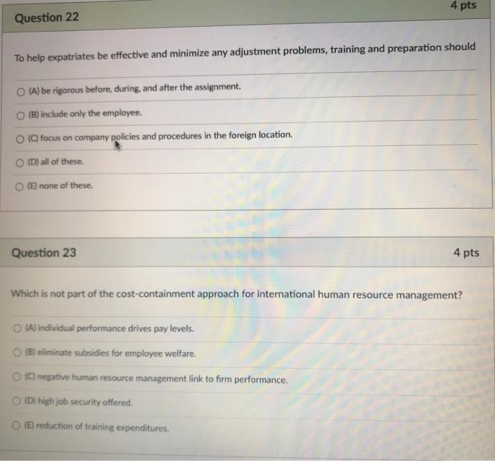 4 pts D Question 16 Herzberg's motivators may be