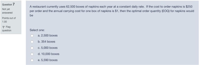 Question 7 Not yet answered A restaurant