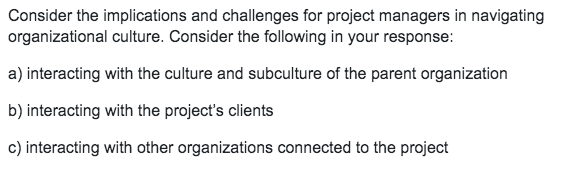 Consider the implications and challenges for