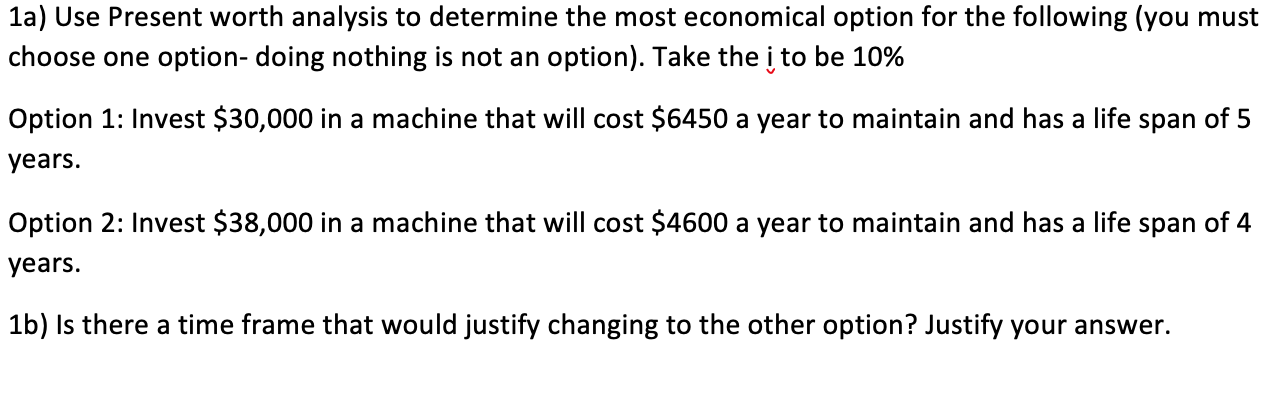 Please explain question 2 with calculation 1a)