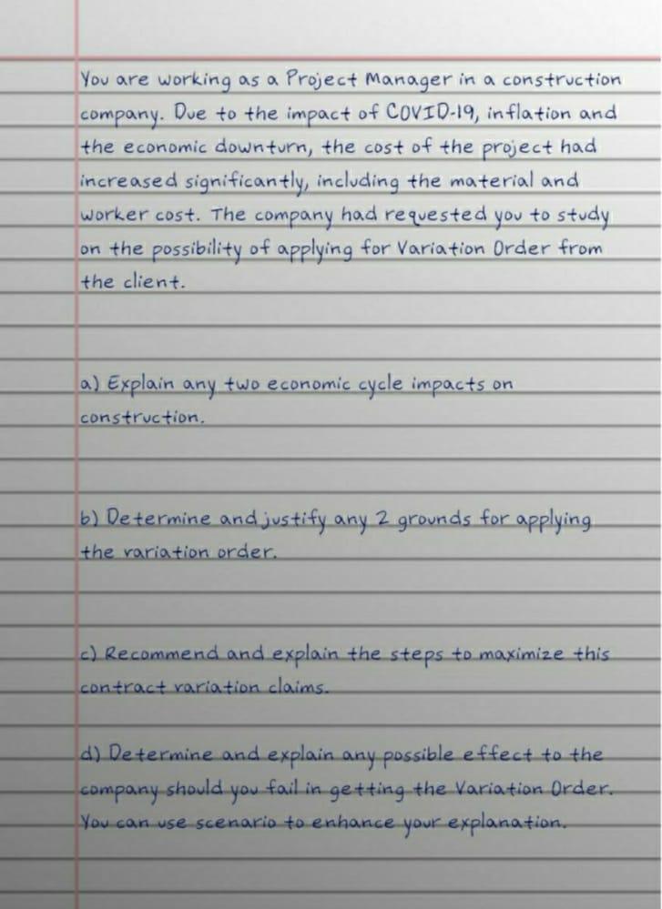 You are working as a Project Manager in a