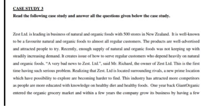 CASE STUDY 3 Read the following case study and