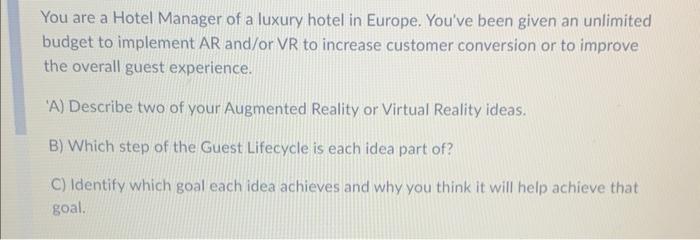 hospitality and tourism You are a Hotel Manager