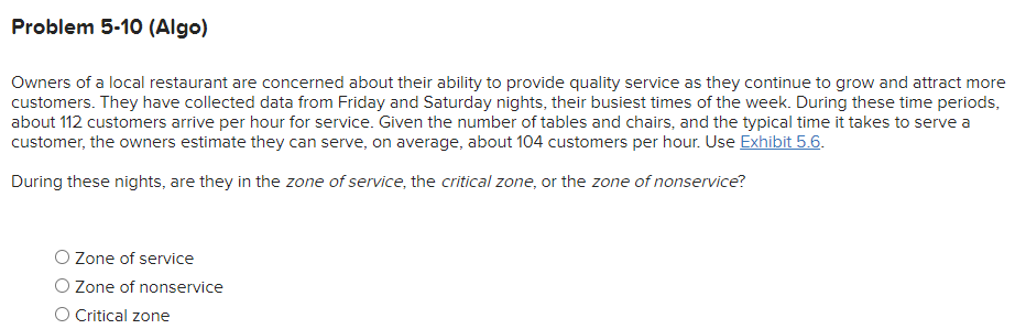 Problem 5-10 (Algo) Owners of a local restaurant