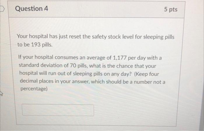 Your hospital has just reset the safety stock