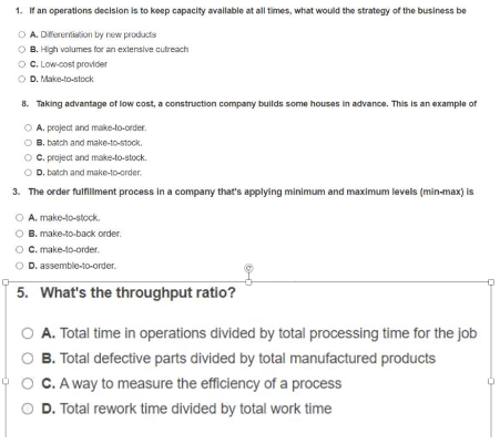 1. If an operations decision is to keep capacity