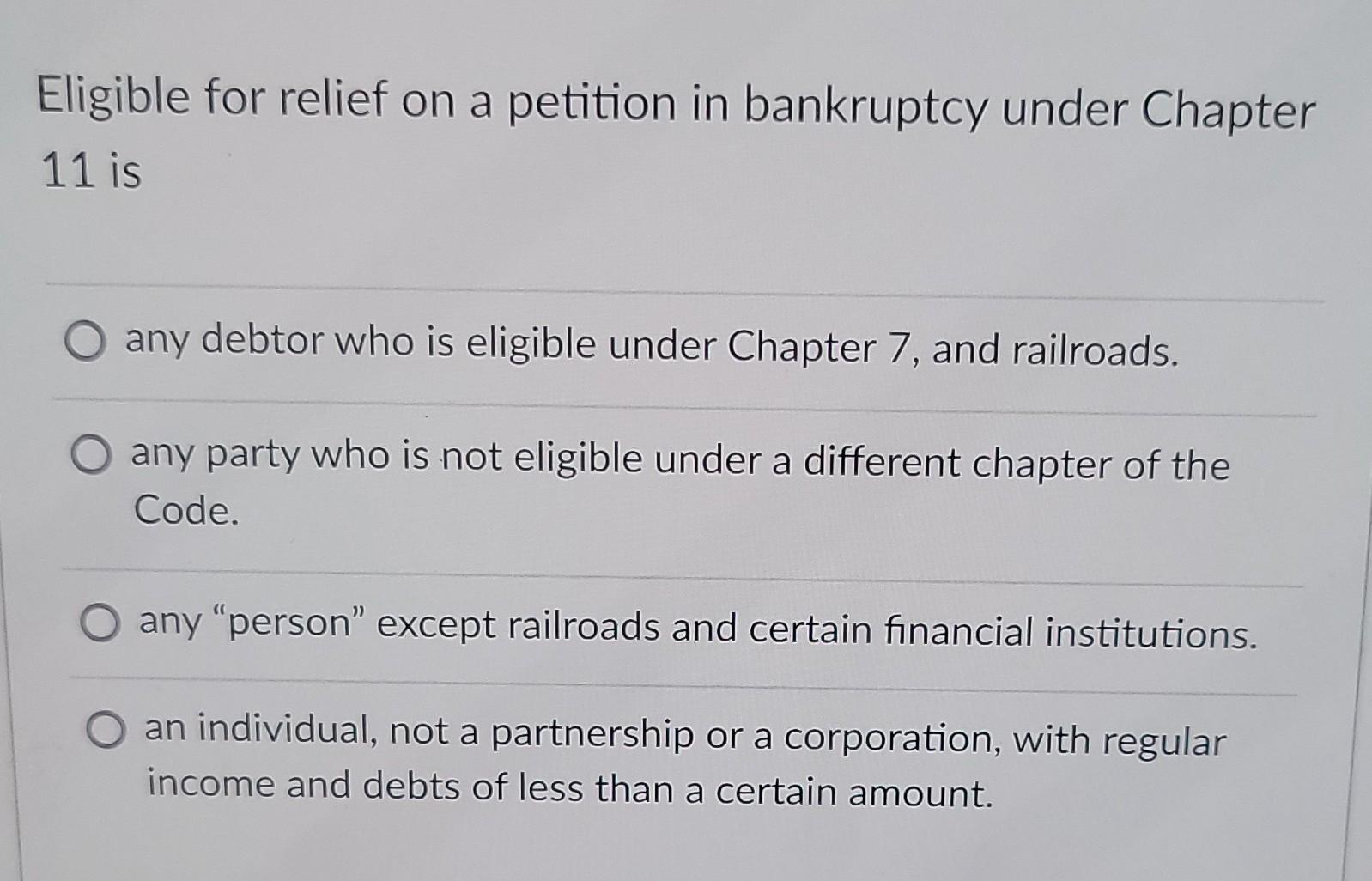 Eligible for relief on a petition in bankruptcy