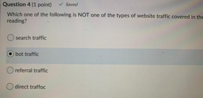 Question 4 (1 point) Saved Which one of the