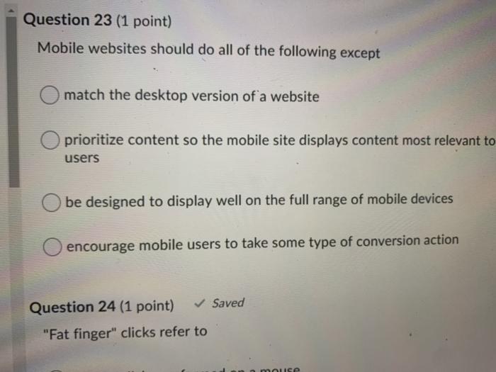 Question 4 (1 point) Saved Which one of the