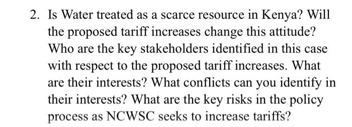 2. Is Water treated as a scarce resource in