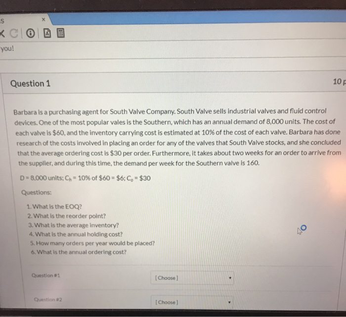 s you! Question 1 10 F Barbara is a purchasing