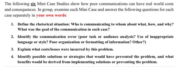 The following six Mini Case Studies show how poor