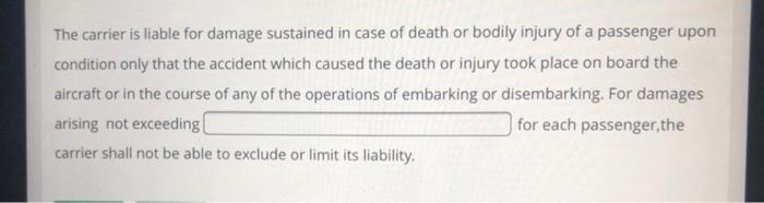 Where the vehicle containing the goods is carried