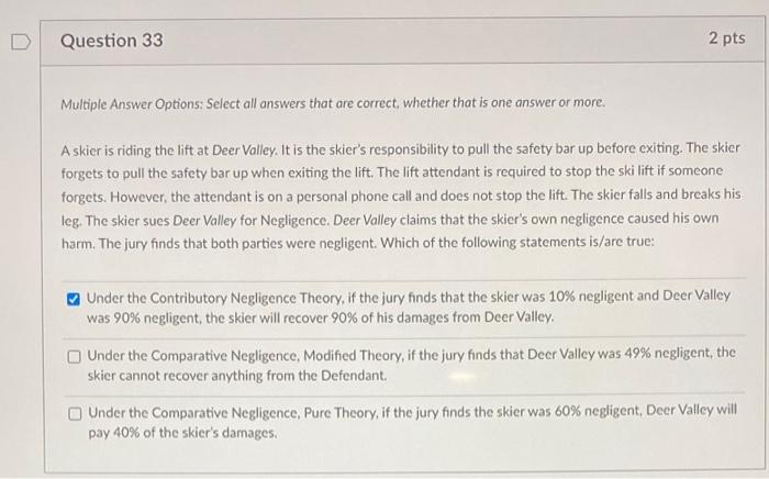 Question 33 2 pts Multiple Answer Options: Select