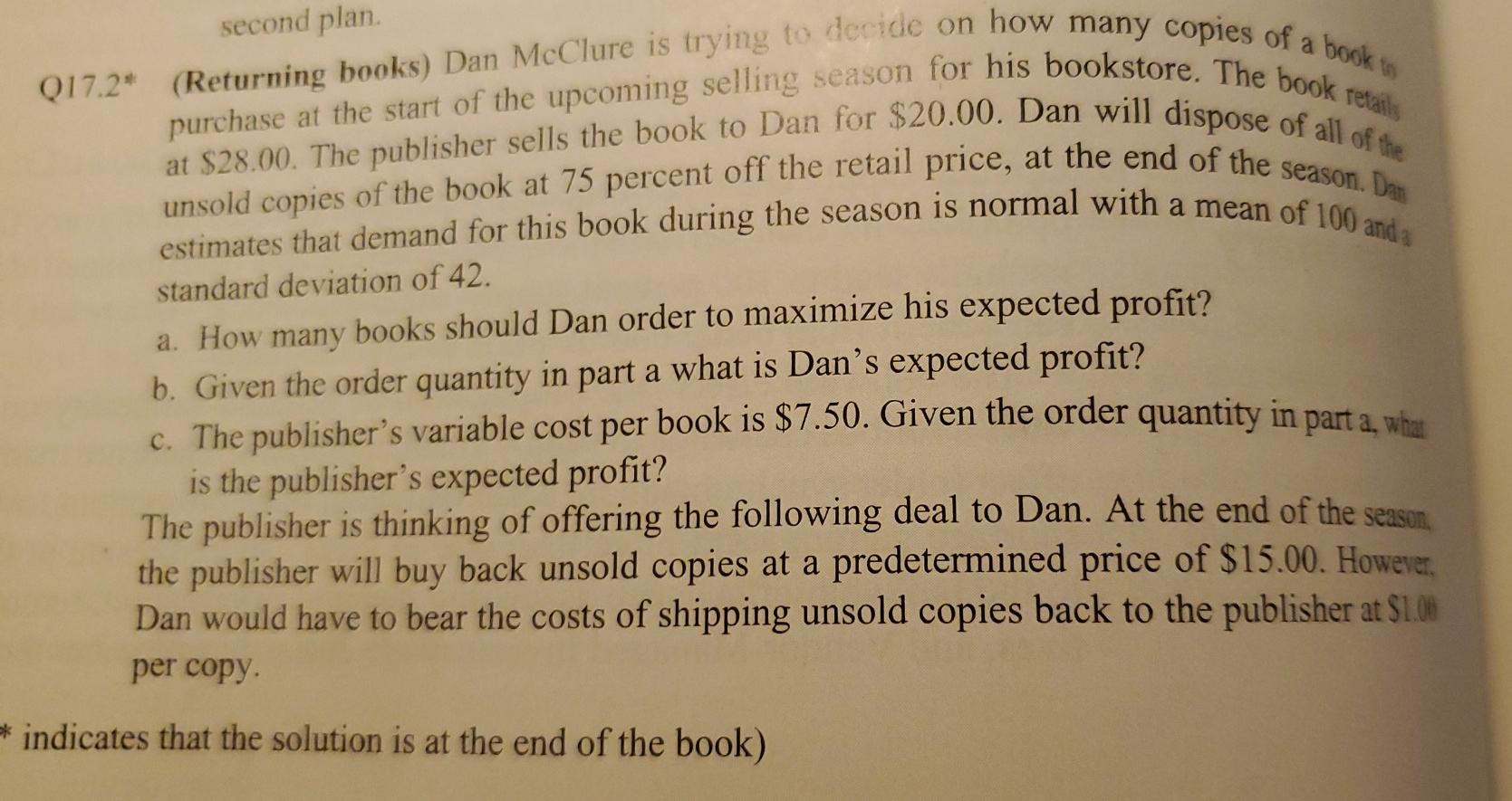 Q17.2* (Returning books) Dan McClure is trying to