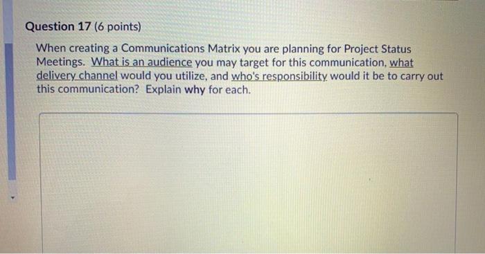 Question 17 (6 points) When creating a