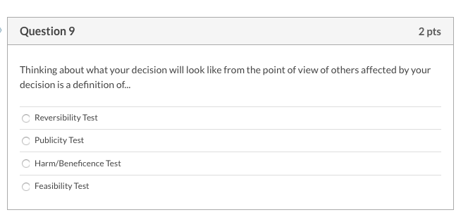 Question 9 2 pts Thinking about what your
