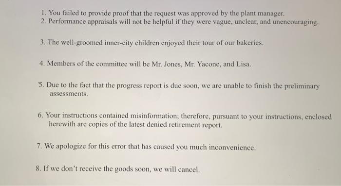 Directions: Rewrite the following sentences for