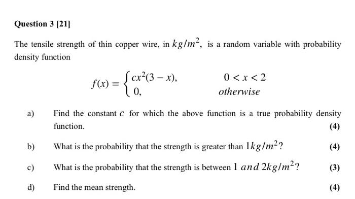 can i get this ASAP? Question 3 [21] The tensile