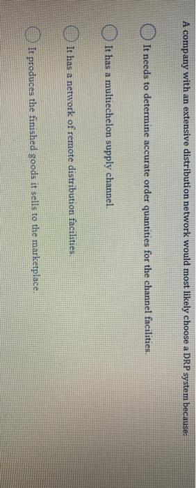 A company with an extensive distribution network