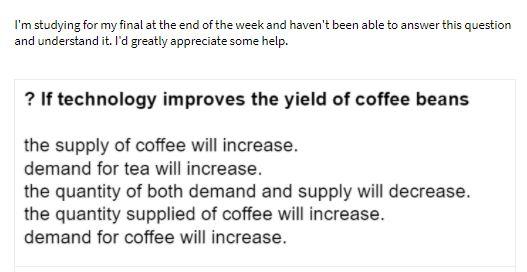 I'm studying for my final at the end of the week