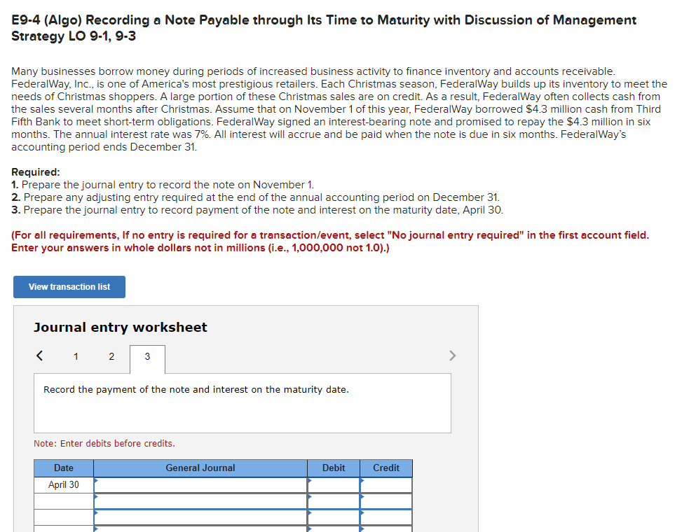 E9-4 (Algo) Recording a Note Payable through Its