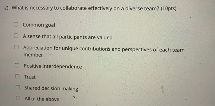 2) What is necessary to collaborate effectively