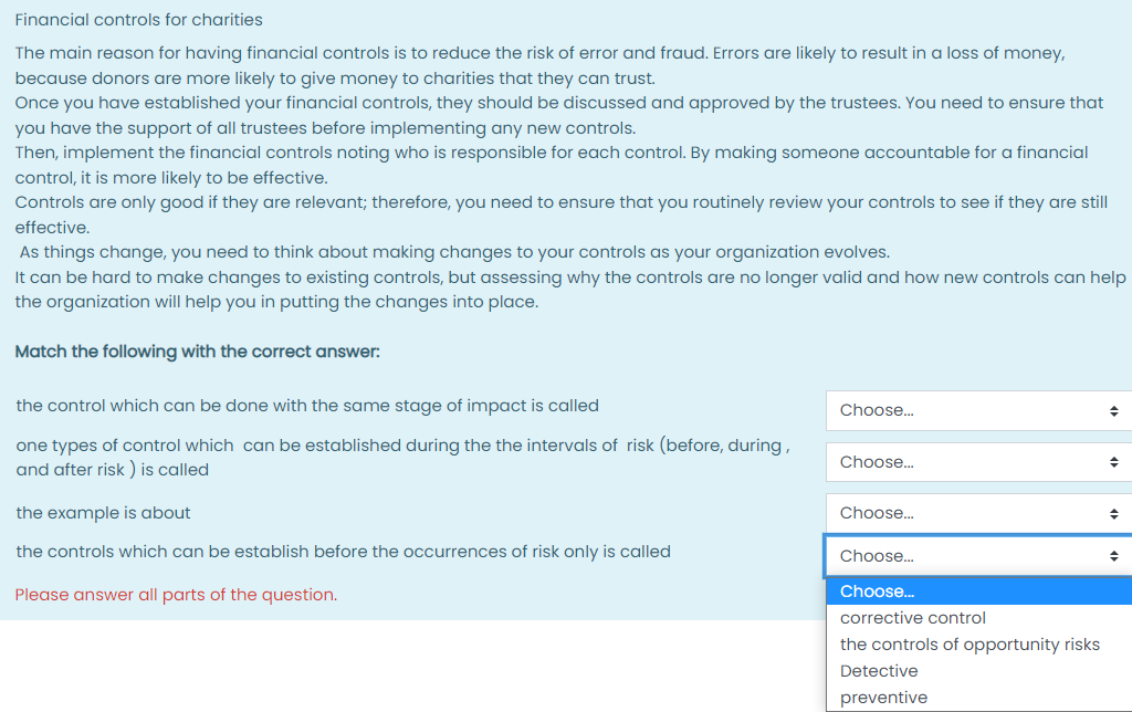 please choose the right answer Financial controls