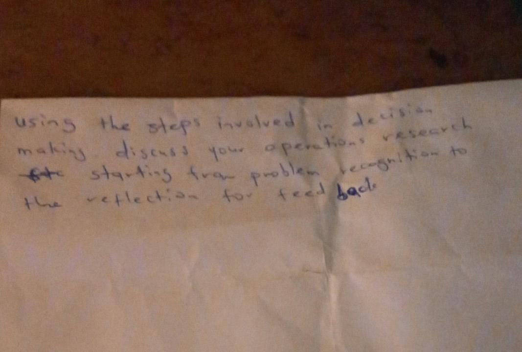 using the steps involved in decision