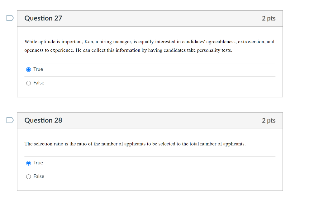 Question 27 2 pts While aptitude is important,