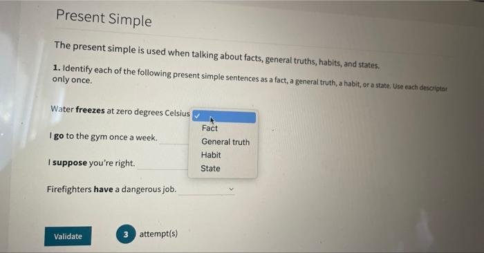 The present continuous is used when talking about