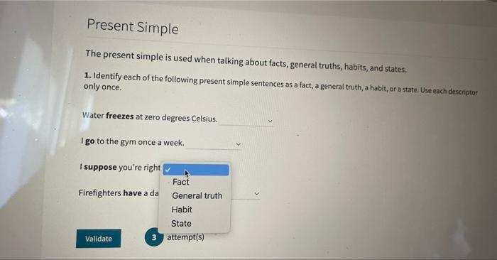 The present continuous is used when talking about