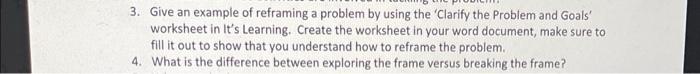 3. Give an example of reframing a problem by