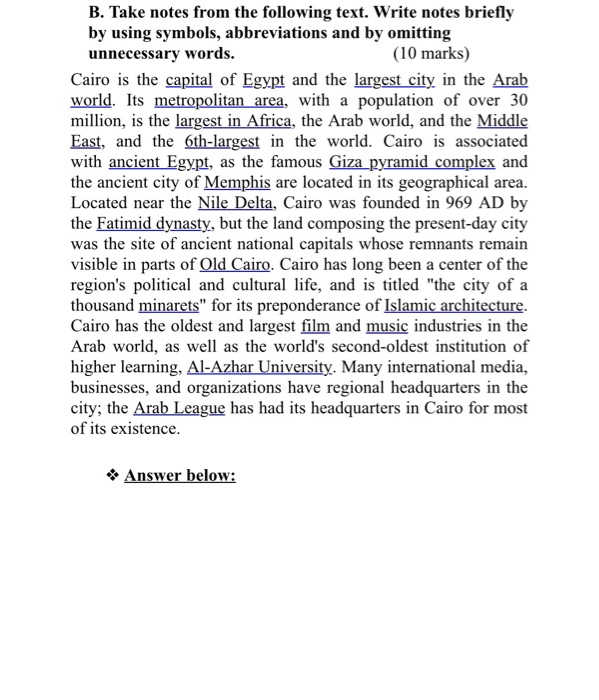 B. Take notes from the following text. Write