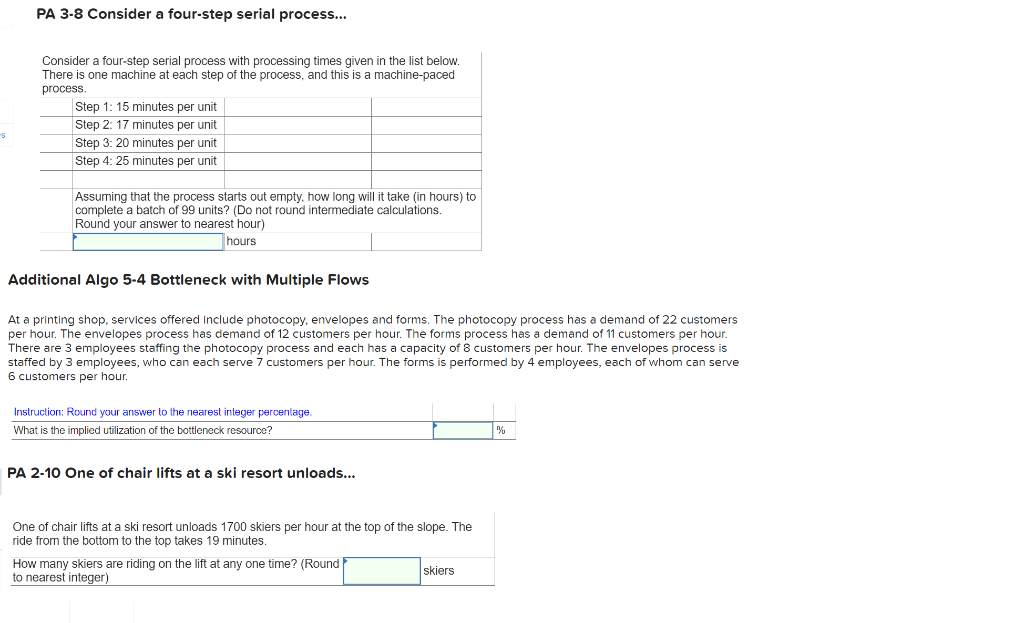 PA 3-8 Consider a four-step serial process...