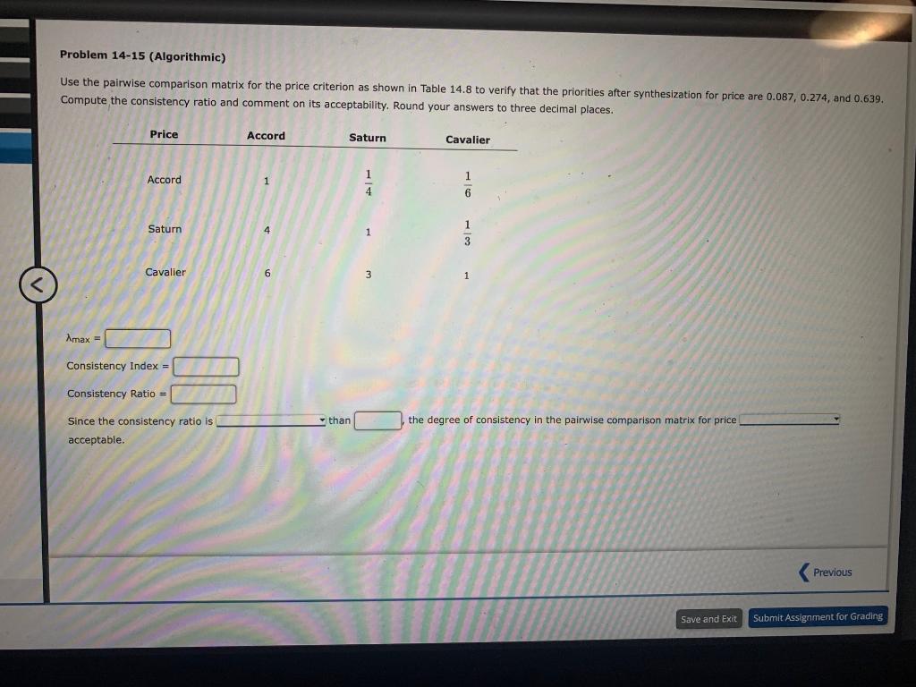 Use the pairwise comparison matrix for the price