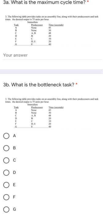 3a. What is the maximum cycle time? * 3. The