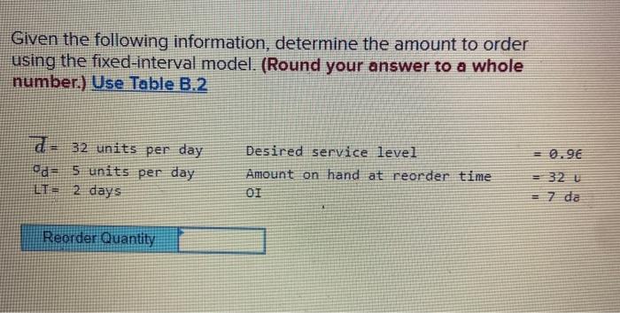 Given the following information, determine the