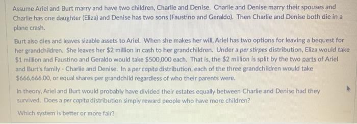 Assume Ariel and Burt marry and have two