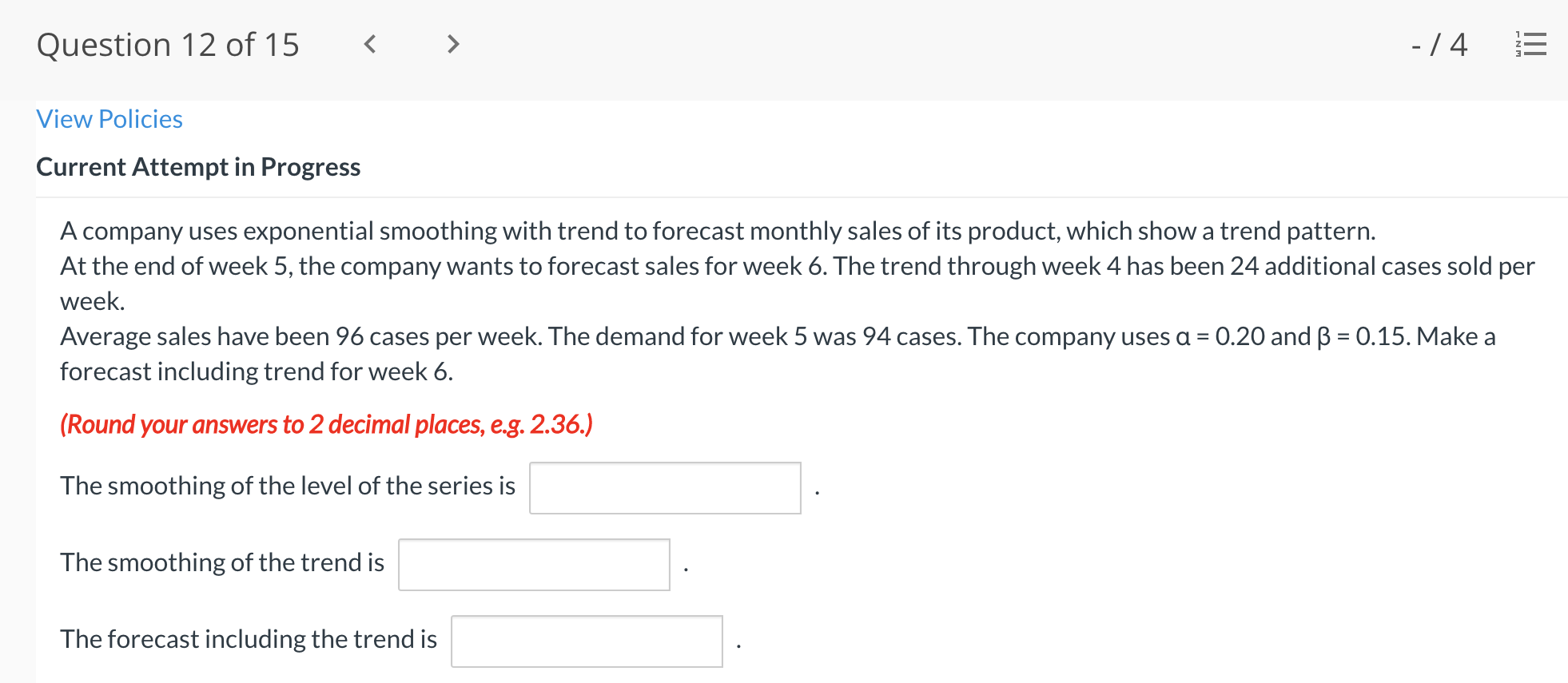 Question 12 of 15 < - /4 = View Policies Current