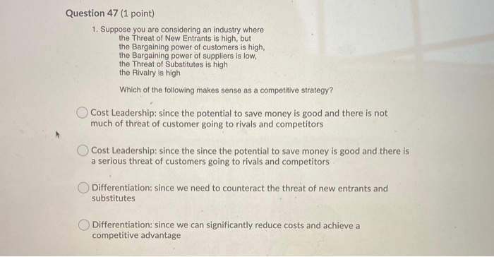 Question 47 (1 point) 1. Suppose you are