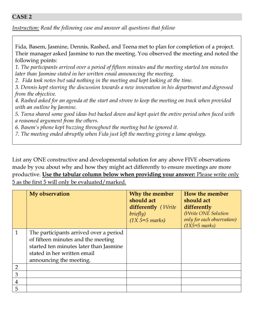 CASE 2 Instruction: Read the following case and